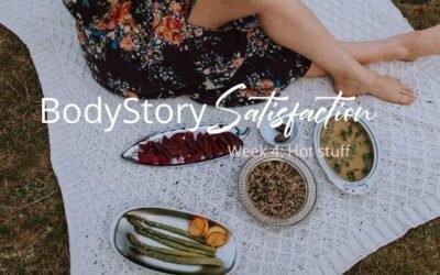 BodyStory: Satisfaction Week 4 Recording
