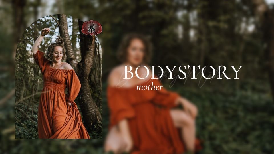 BodyStory: Mother